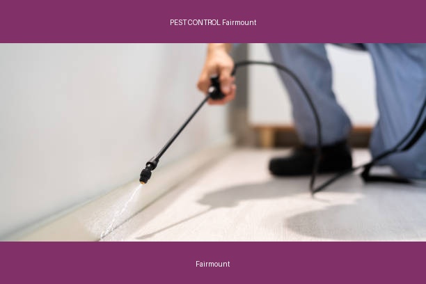 PEST CONTROL Fairmount